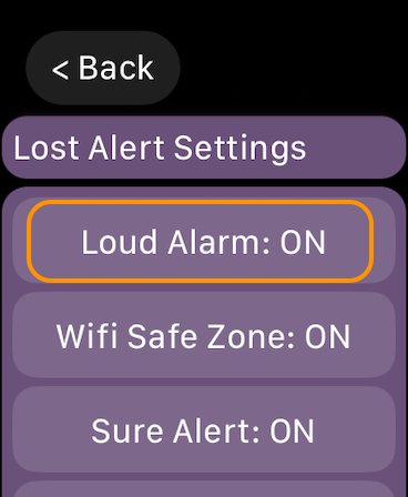 Phone Buddy Phone Lost Alert Apple Watch Phone Alerts Page With Loud Alarm button Highlighted
