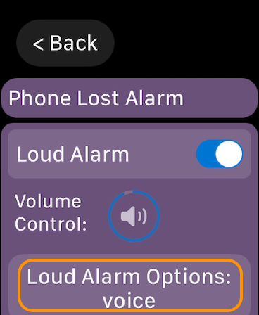 Phone Buddy Phone Lost Alert Apple Watch Phone Alerts Page With Loud Alarm Options button Highlighted